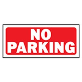 "No Parking" Sign, Polyethylene, 6 x 14-In.